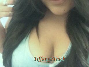 Tiffany2Thick
