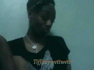 Tiffanywettwett