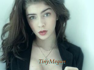 TinyMegan