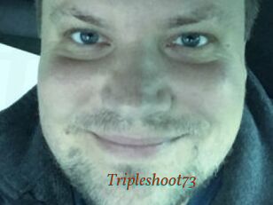 Tripleshoot73
