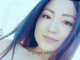 TropicalSSue