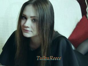 TulkuReece