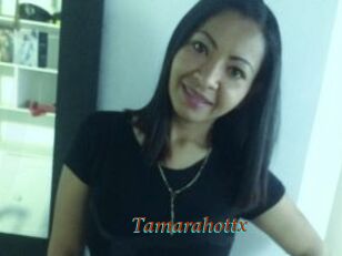 Tamarahottx