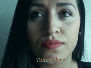 Tatisgirllove