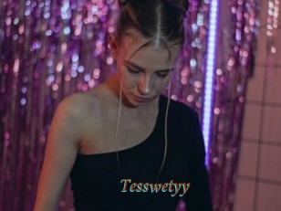 Tesswetyy