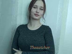 Theaatcher