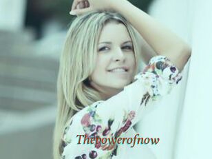 Thepowerofnow
