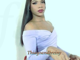 Thiagoandbreiny
