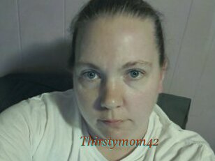 Thirstymom42