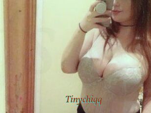 Tinychiqq