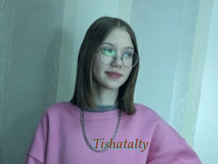 Tishatalty