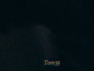 Tom35
