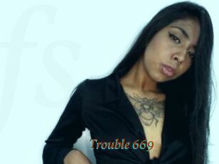 Trouble_669