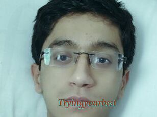 Tryingyourbest