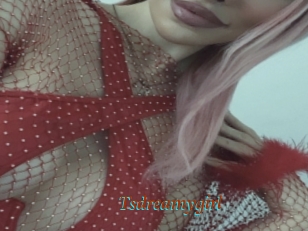 Tsdreamygirl