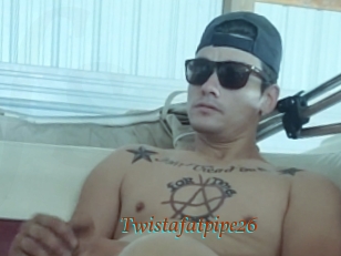 Twistafatpipe26