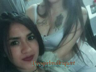 Twogirlmilksquirt