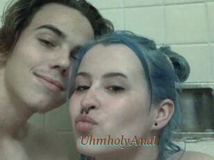 UhmholyAnal