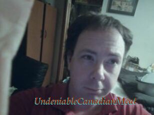 UndeniableCanadianMeat