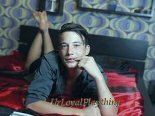 UrLoyalPlaything