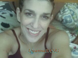 UwannaBANG