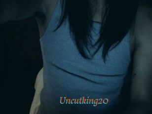 Uncutking20
