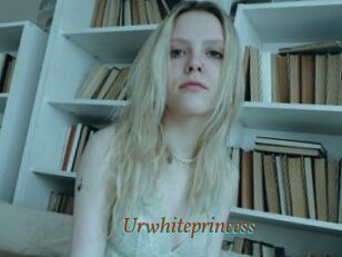 Urwhiteprincess