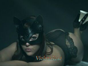 ViolentRose