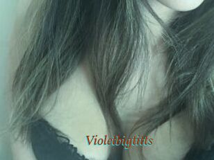 Violetbigtitts