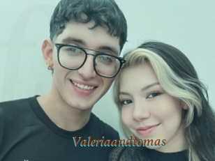 Valeriaandtomas