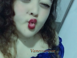 Vanessarosee