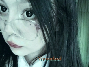 Vivianlaid