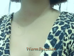 WarmBrazilian