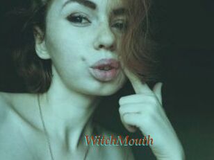 WitchMouth