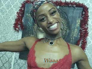 Waaa