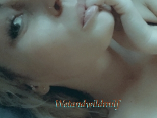 Wetandwildmilf