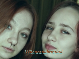 Wiloneandbrimlad