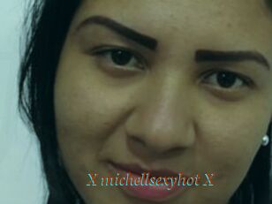 X_michellsexyhot_X