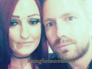 Youngfunwannacum
