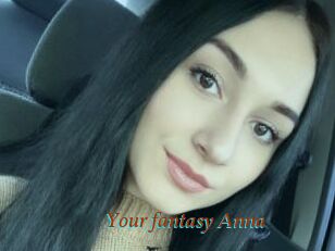 Your_fantasy_Anna