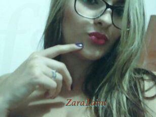 ZaraLaine