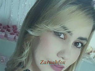 Zaraahfox